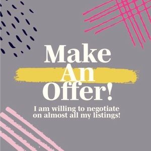 Happy to consider all offers!